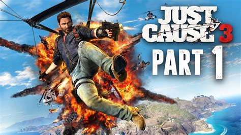 Just Cause 3 Walkthrough Part 1