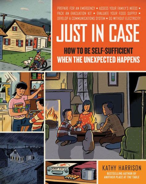 just in case how to be self sufficient when the unexpected happens Kindle Editon