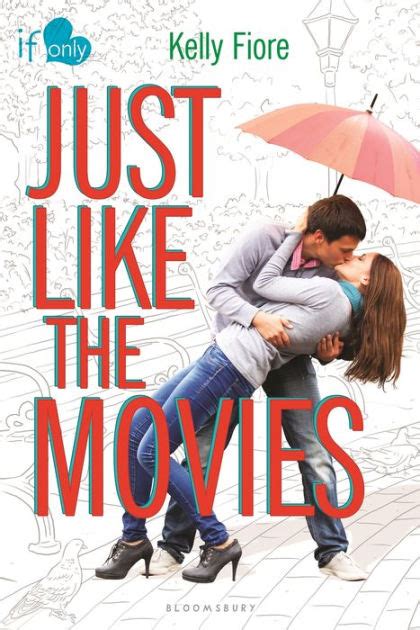 just like the movies kelly fiore Reader