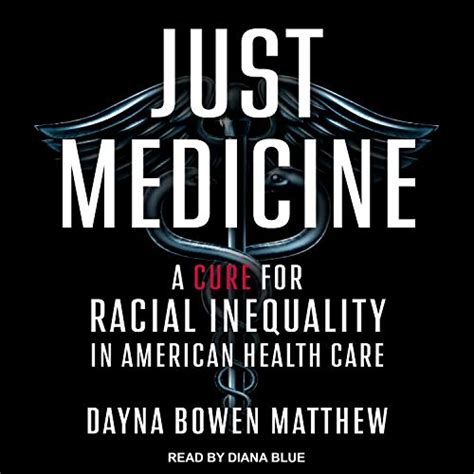 just medicine racial inequality american PDF