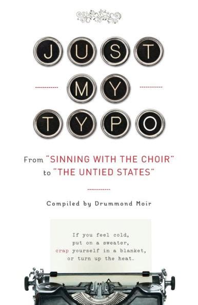 just my typo from sinning with the choir to the untied states Epub