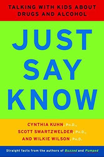 just say know talking with kids about drugs and alcohol Epub
