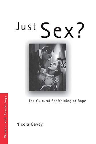 just sex? the cultural scaffolding of rape women and psychology Doc