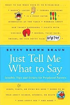 just tell me what to say simple scripts for perplexed parents Reader