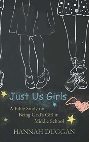 just us girls a bible study on being gods girl in middle school Epub