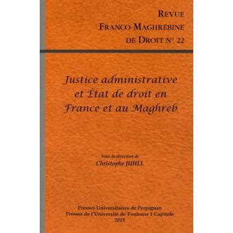 justice administrative droit france maghreb Kindle Editon