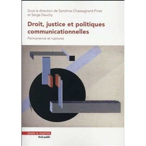 justice politiques communicationnelles sandrine chassagnard pinet Kindle Editon