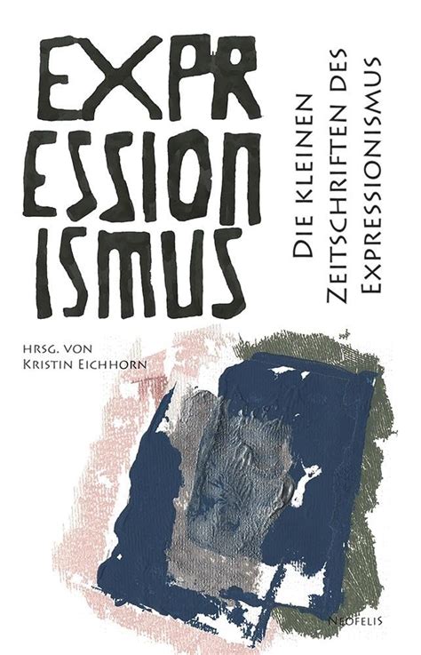 k nstlerkreise expressionismus 2015 kristin eichhorn Kindle Editon