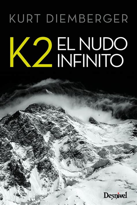 k2 el nudo infinito 4ª ed literatura desnivel Epub