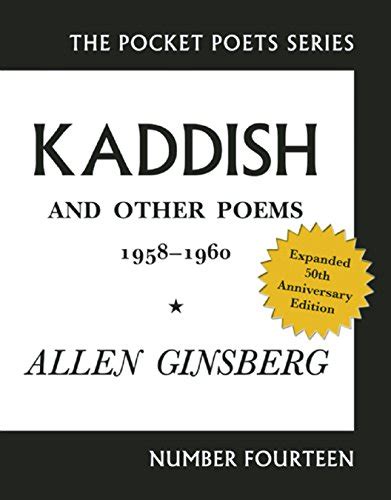 kaddish and other poems 50th anniversary edition pocket poets Reader