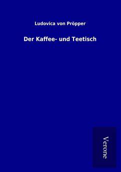 kaffee teetisch ludovica von pr pper Epub