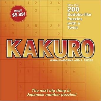 kakuro 200 sudoku like puzzles with a twist PDF