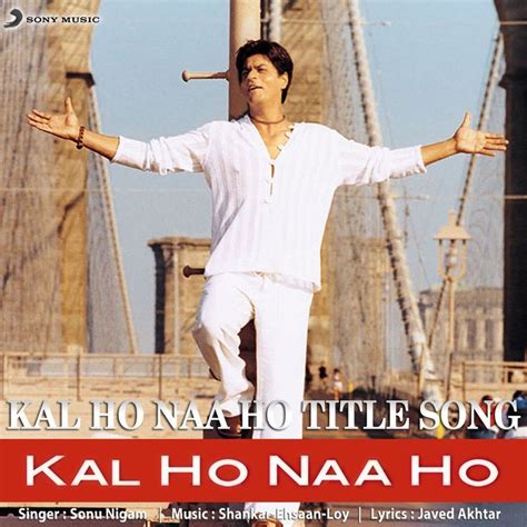 kal ho na ho movie mp3 song download