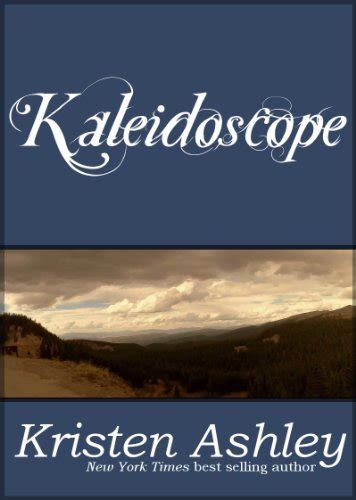 kaleidoscope colorado mountain kristen ashley Doc