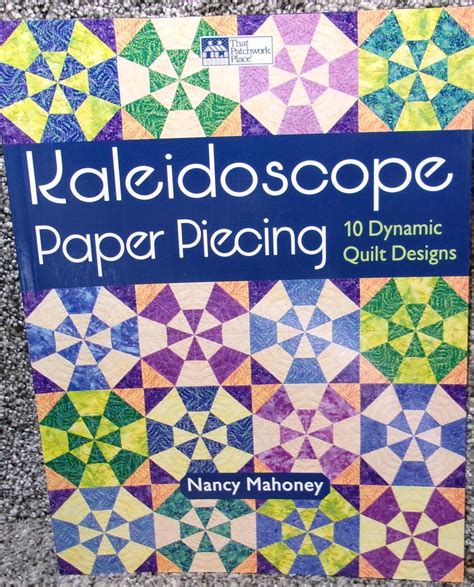 kaleidoscope paper piecing 10 dynamic quilt designs PDF