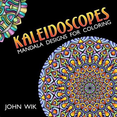 kaleidoscopes mandala designs for coloring volume 1 Reader