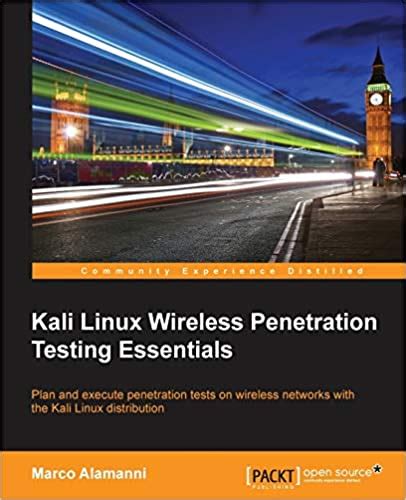 kali linux wireless penetration testing essentials Doc