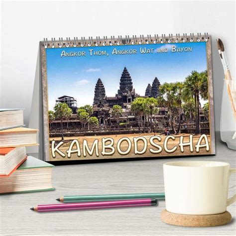 kambodscha angkor tischkalender 2016 quer Kindle Editon