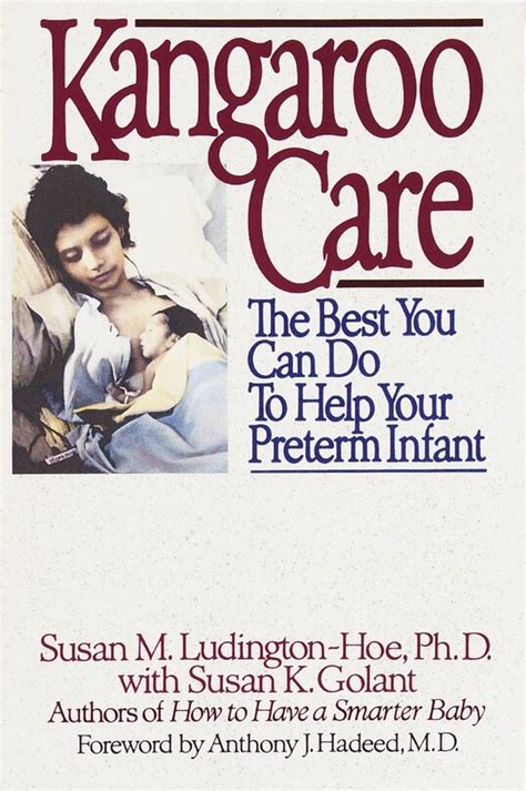 kangaroo care the best you can do to help your preterm infant Epub