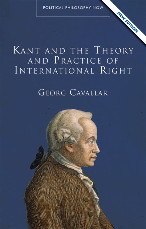 kant and the theory and practice of international right Doc