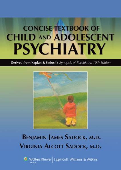 kaplan and sadocks concise textbook of child and adolescent psychiatry Doc