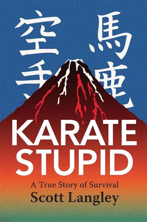 karate stupid scott langley Ebook Doc