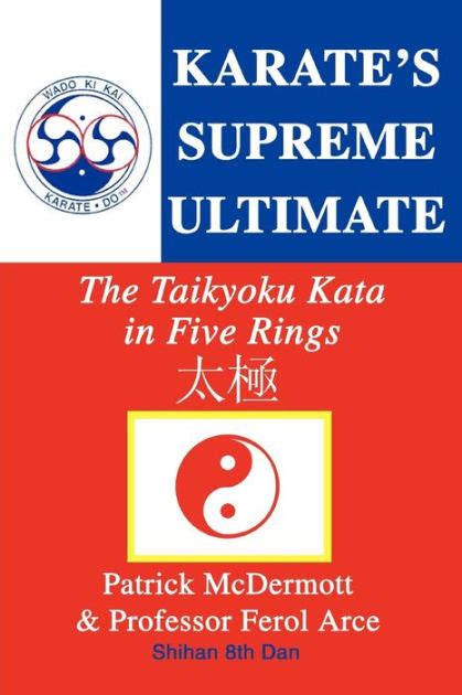 karates supreme ultimate the taikyoku kata in five rings Kindle Editon