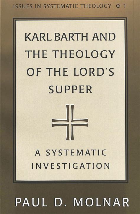 karl barths theology of relations issues in systematic theology v 4 Doc