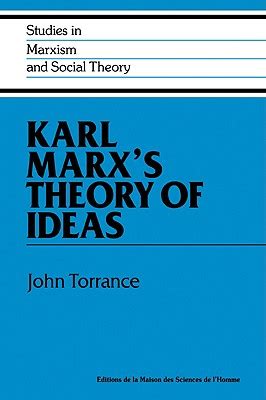 karl marxs theory of ideas studies in marxism and social theory Epub