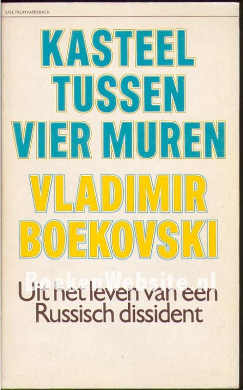 kasteel tussen vier muren uit het leven van een russisch dissident Reader