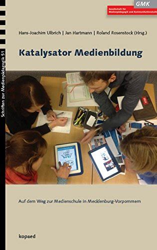 katalysator medienbildung auf medienschule mecklenburg vorpommern Epub