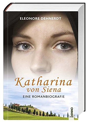 katharina von sienna eine romanbiografie Doc