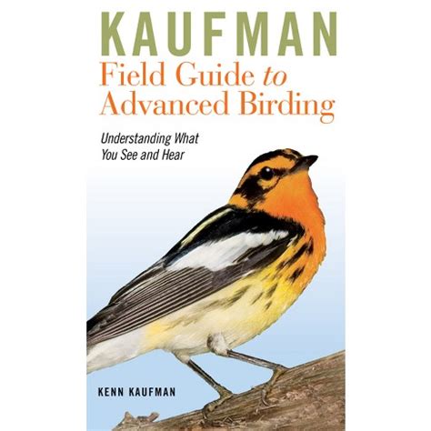 kaufman field guide to advanced birding kaufman field guides Epub