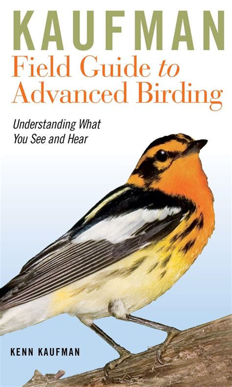 kaufman field guide to advanced birding kaufman field guides Epub