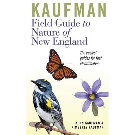 kaufman field guide to nature of new england kaufman field guides Epub