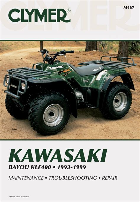 kawasaki klf400 bayou 1993 1999 clymer all terrain vehicles Reader