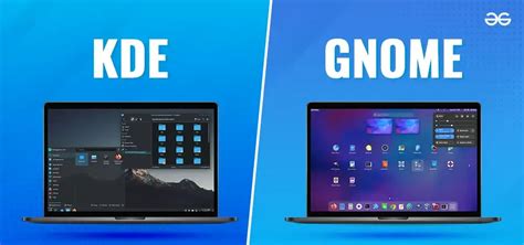 kde versus gnome