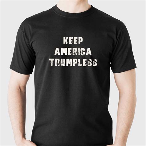 keep america trumpless shirt