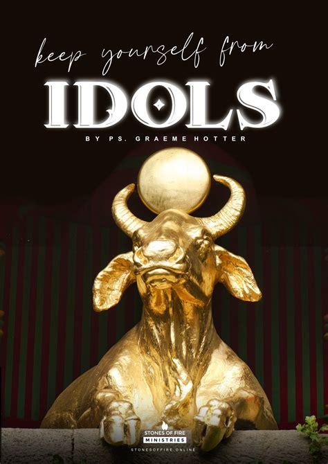 keep yourselves from idols keep yourselves from idols PDF