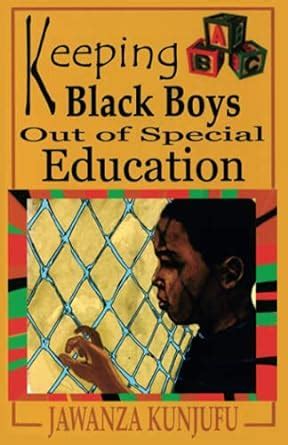 keeping black boys out of special education Kindle Editon
