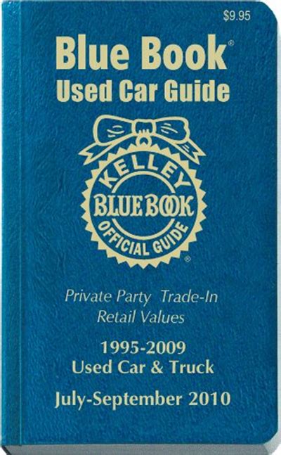 kelley blue book used car guide july september 2010 PDF