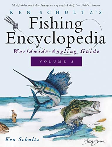 ken schultzs fishing encyclopedia Reader