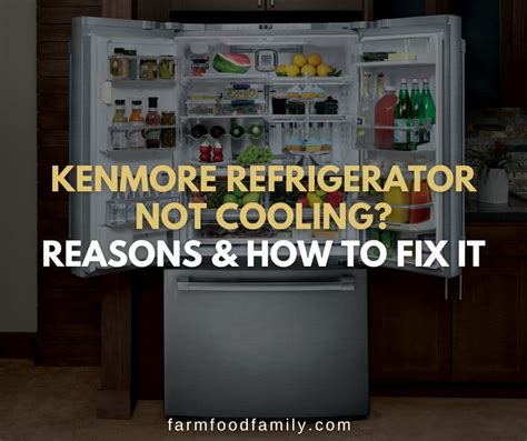 kenmore fridge not cooling