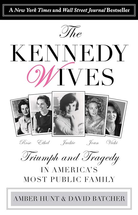 kennedy wives triumph and tragedy in americas most public family Doc