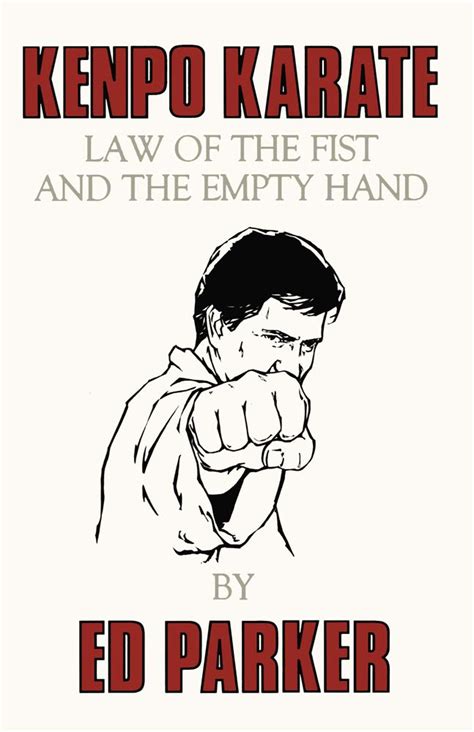 kenpo karate law of the fist and empty hand Doc
