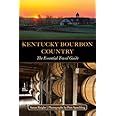 kentucky bourbon country the essential travel guide PDF