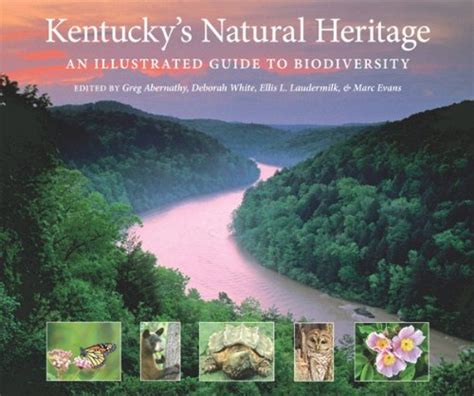 kentuckys natural heritage an illustrated guide to biodiversity Doc