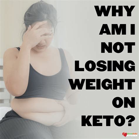 keto diet why am i not losing weight