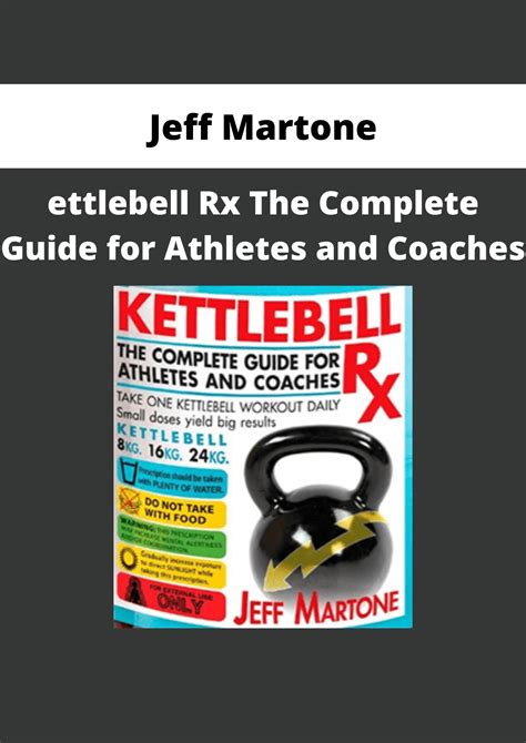 kettlebell rx the complete guide for athletes and coaches PDF