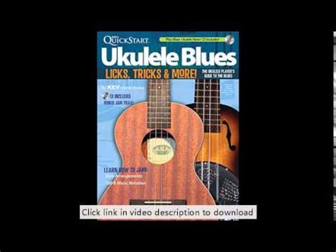 kevs quickstart ukulele blues you can use licks tricks and more Epub